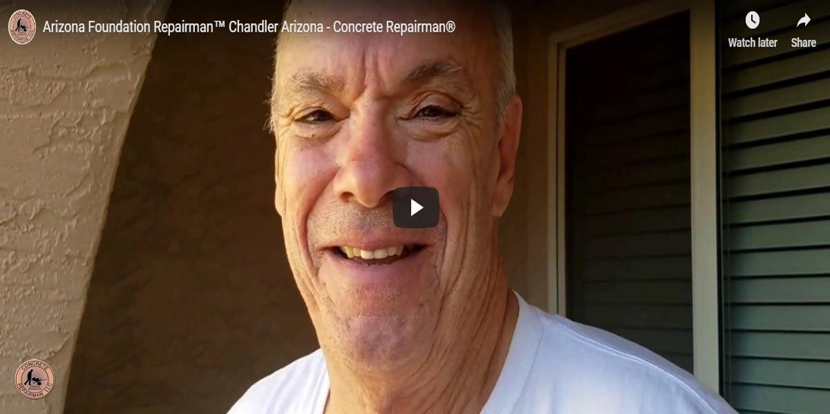 Phoenix Arizona Foundation Repairman™ Chandler Arizona - Concrete Repairman®